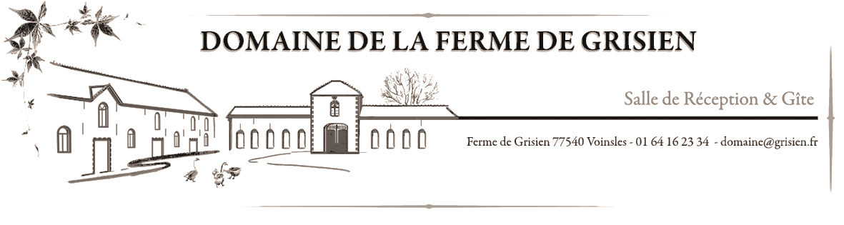 Domaine de la Ferme de Grisien